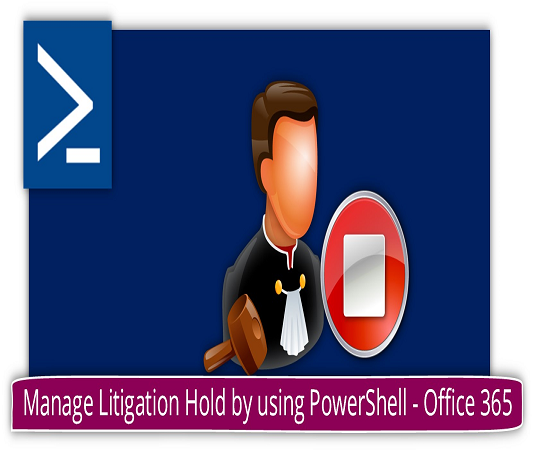 Office 365 Litigation Hold Aktif Etmek